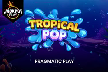 Tropical Pop Jackpot Play